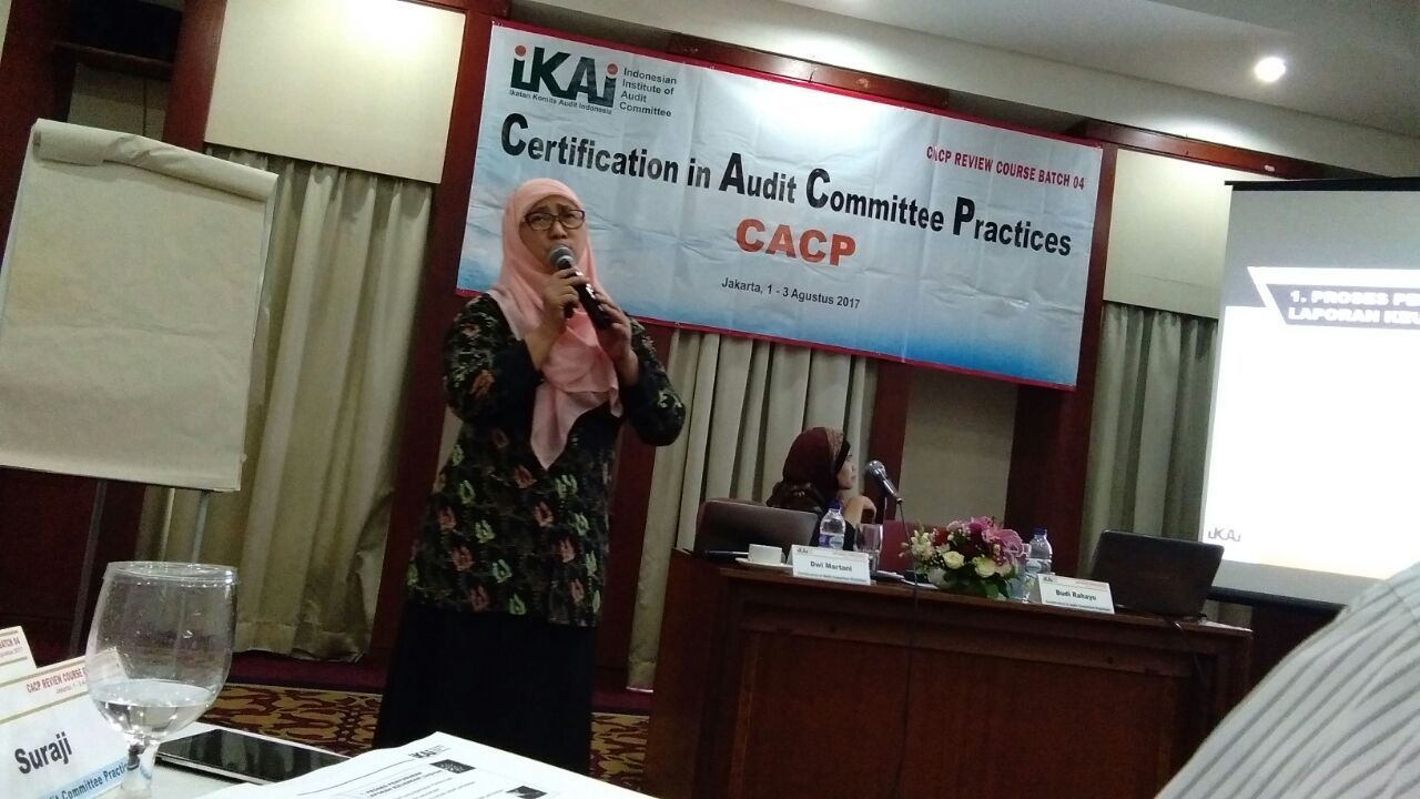 Review Course Certification in Audit Committee Practices (CACP) Batch IV – Agustus 2017